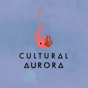 CULTURAL AURORA